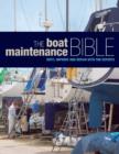 The Boat Maintenance Bible : Refit, Improve and Repair with the Experts - eBook