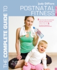 The Complete Guide to Postnatal Fitness - eBook