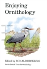 Enjoying Ornithology : A Celebration of 50 Years of the British Trust for Ornithology 1933-1983 - eBook