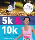 5k and 10k : From Start to Finish - eBook