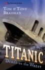Titanic : Death on the Water - eBook