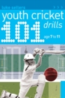 101 Youth Cricket Drills Age 7-11 - eBook