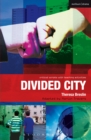 Divided City : The Play - eBook