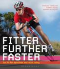 Fitter, Further, Faster : Get Fit for Sportives and Road Riding - eBook