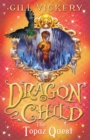The Topaz Quest : Dragonchild Book 3 - eBook