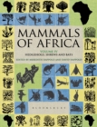 Mammals of Africa: Volume IV : Hedgehogs, Shrews and Bats - eBook