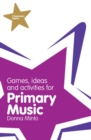 Classroom Gems: Games, Ideas and Activities for Primary Music - Book