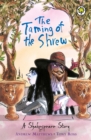A Shakespeare Story: The Taming of the Shrew - Book