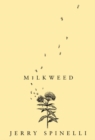 Milkweed - eBook