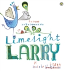 Limelight Larry - eBook