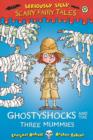 Ghostyshocks and the Three Mummies - eBook
