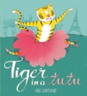 Tiger in a Tutu - eBook