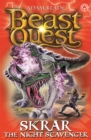 Beast Quest: Skrar the Night Scavenger : Series 21 Book 2 - Book