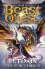 Beast Quest: Petorix the Winged Slicer : Special 24 - Book
