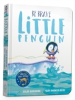 Be Brave Little Penguin Board Book - Book