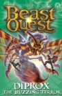 Beast Quest: Diprox the Buzzing Terror : Series 25 Book 4 - Book