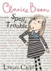 Clarice Bean Spells Trouble - eBook