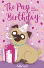 The Pug who wanted a Birthday - Book