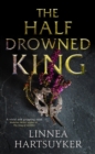 The Half-Drowned King - eBook