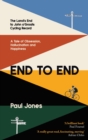 End to End : 'A really great read, fascinating, moving  Adrian Chiles - eBook
