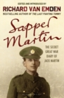 Sapper Martin : The Secret Great War Diary of Jack Martin - eBook