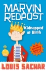 Marvin Redpost: Kidnapped at Birth : Book 1 - Rejacketed - eBook