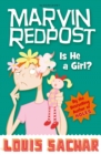 Marvin Redpost: Is He a Girl? : Book 3 - Rejacketed - eBook
