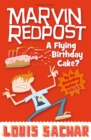 Marvin Redpost: A Flying Birthday Cake? : Book 6 - Rejacketed - eBook