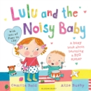 Lulu and the Noisy Baby - Book