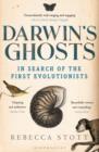 Darwin's Ghosts : In Search of the First Evolutionists - Book