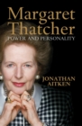 Margaret Thatcher : Power and Personality - eBook