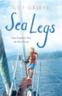 Sea Legs : One Family's Year on the Ocean - eBook