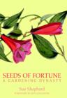 Seeds of Fortune : A Gardening Dynasty - eBook