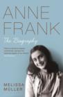 Anne Frank : The Biography - eBook