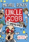 Uncle Gobb and the Dread Shed - eBook