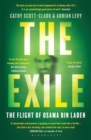 The Exile : The Flight of Osama Bin Laden - eBook