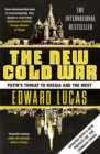 The New Cold War : Putin's Threat to Russia and the West - Book
