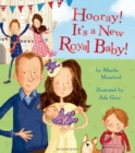 Hooray! It’s a New Royal Baby! - Book