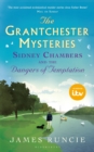 Sidney Chambers and The Dangers of Temptation : Grantchester Mysteries 5 - eBook