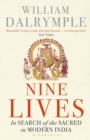 Nine Lives : In Search of the Sacred in Modern India - Book