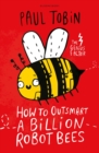 How to Outsmart a Billion Robot Bees - Book