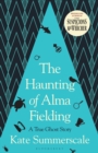 The Haunting of Alma Fielding : SHORTLISTED FOR THE BAILLIE GIFFORD PRIZE 2020 - Book