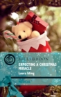 Expecting A Christmas Miracle - eBook