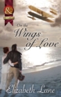 On The Wings Of Love - eBook