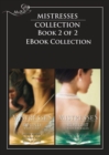 Mistresses: Bound with Gold / Bought with Emeralds : The Revenge Affair / the Frenchman's Mistress / Priceless / Emerald Fire / Mistress Minded / the Wife Seduction - eBook