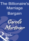 The Billionaire's Marriage Bargain - eBook