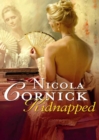 Kidnapped: His Innocent Mistress - eBook