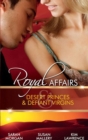 Royal Affairs: Desert Princes & Defiant Virgins - eBook