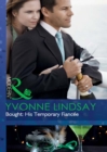 Bought: His Temporary Fiancee - eBook