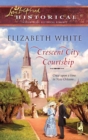 Crescent City Courtship - eBook